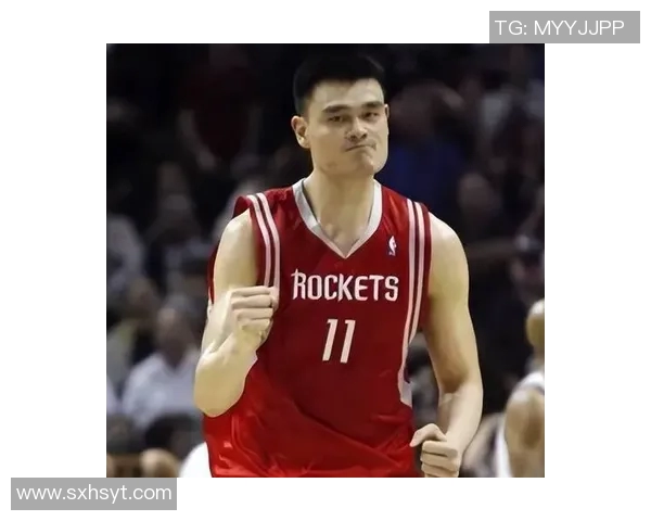 姚明缺指头背后的故事与篮球生涯的坚韧精神解析
