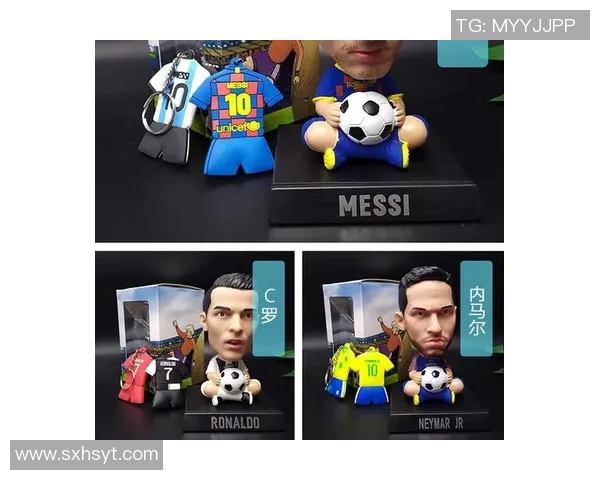 足球明星人偶16的魅力与收藏价值深度解析与推荐